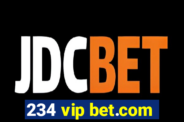 234 vip bet.com